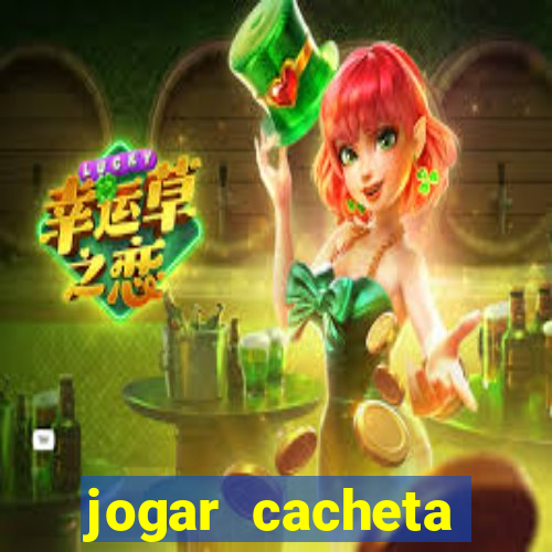 jogar cacheta valendo dinheiro